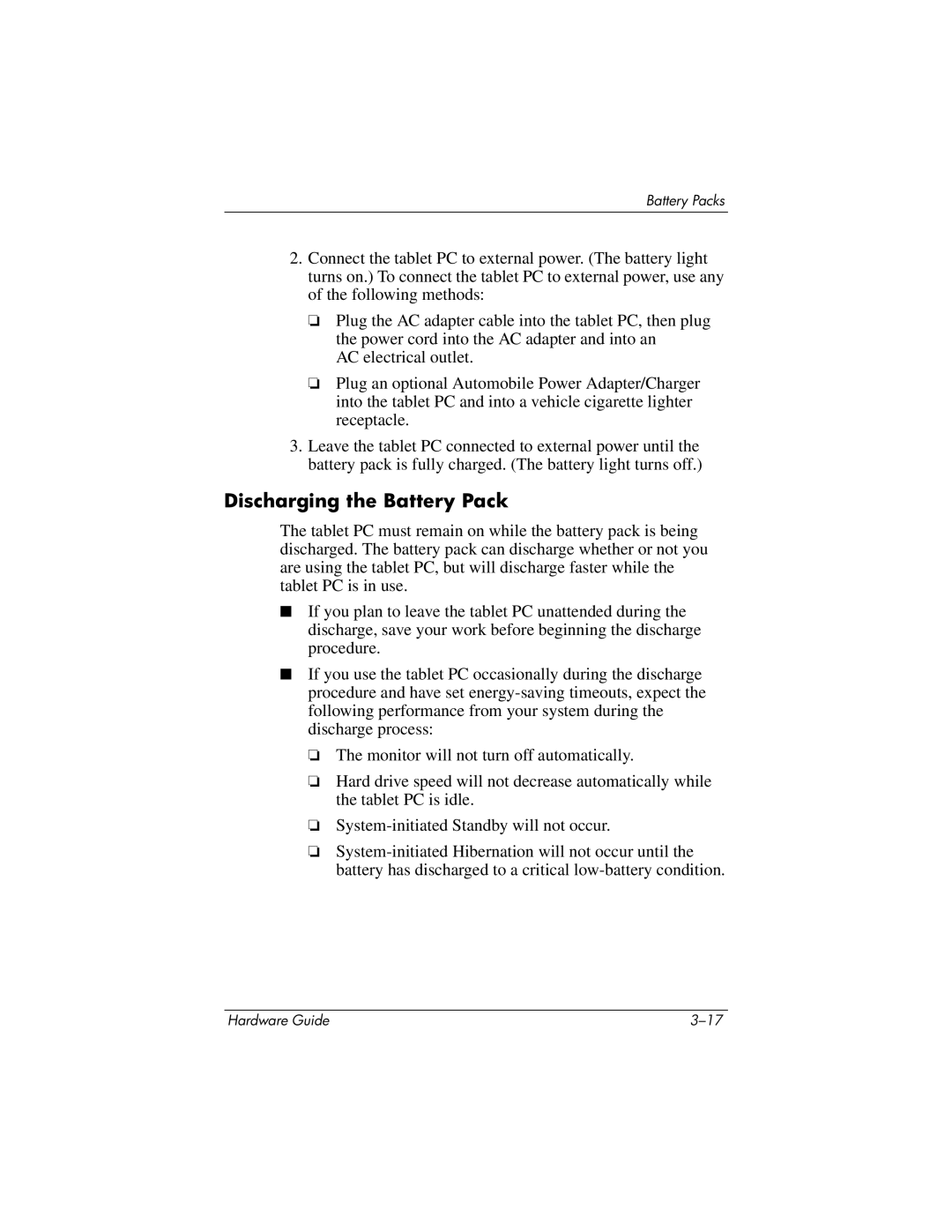 HP tc1000 manual Discharging the Battery Pack 