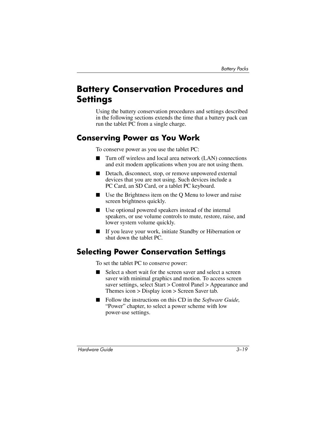 HP tc1000 manual Battery Conservation Procedures and Settings, Conserving Power as You Work 