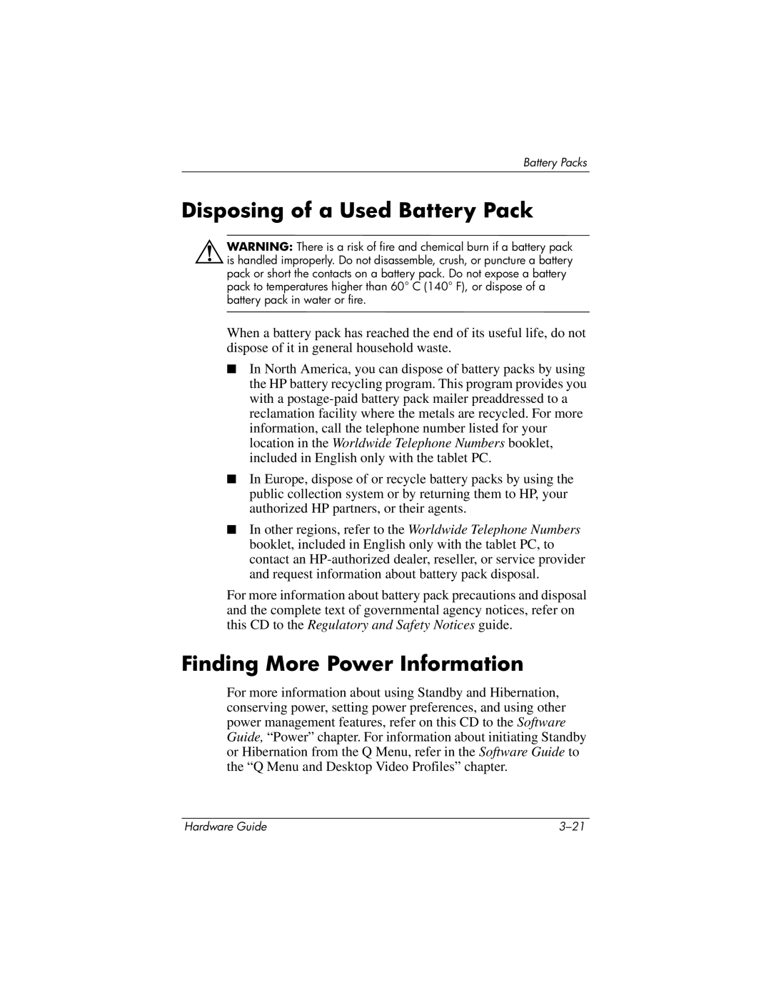 HP tc1000 manual Disposing of a Used Battery Pack, Finding More Power Information 