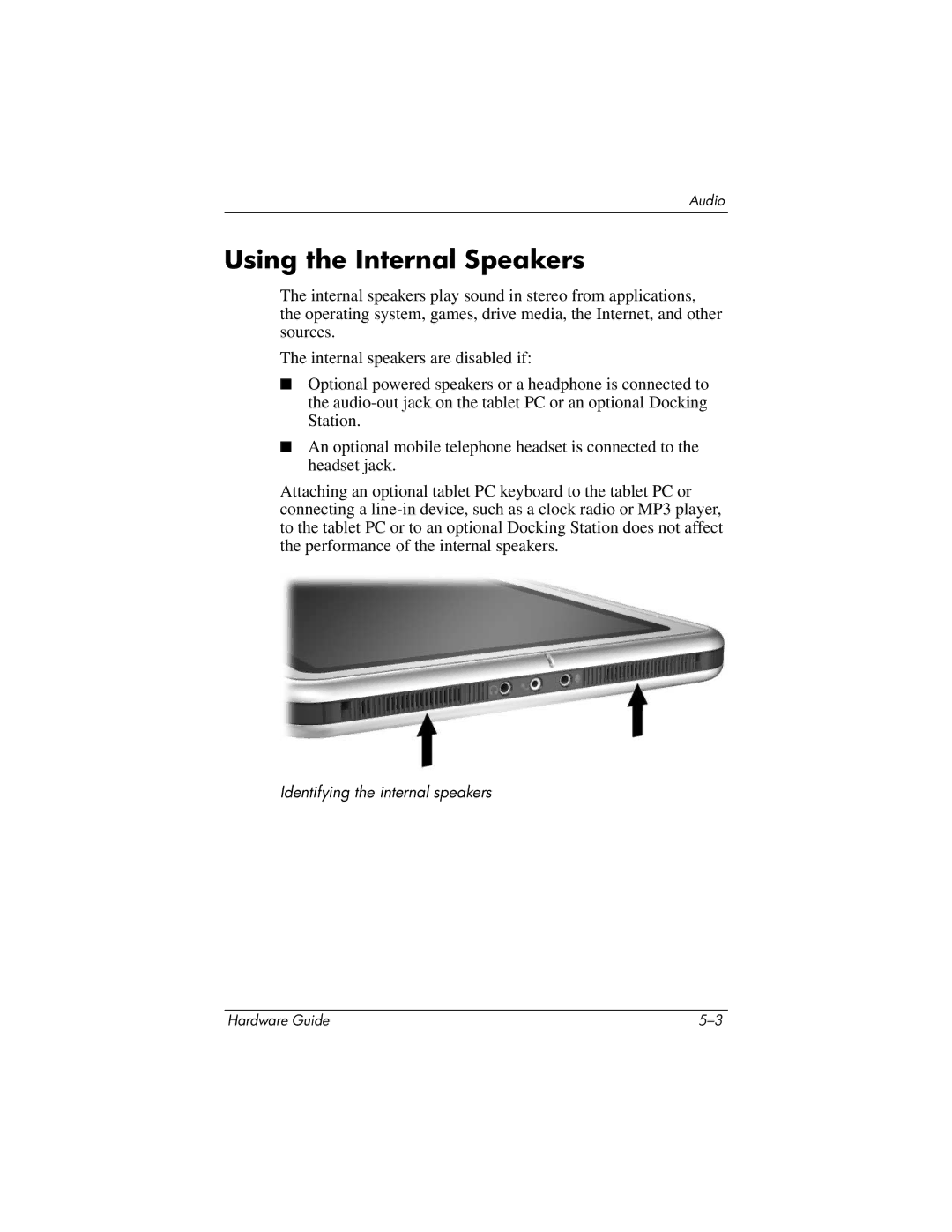 HP tc1000 manual Using the Internal Speakers 