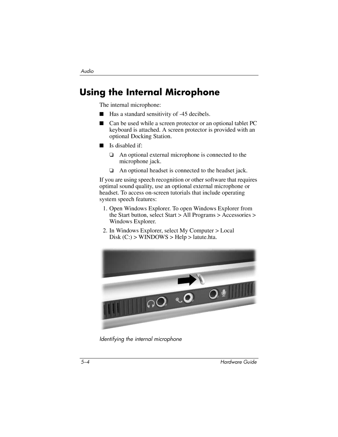 HP tc1000 manual Using the Internal Microphone 