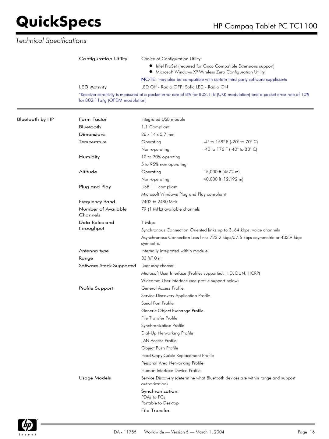 HP TC1100 Bluetooth by HP Form Factor, Plug and Play, Number of Available, Channels Data Rates, Throughput, Usage Models 