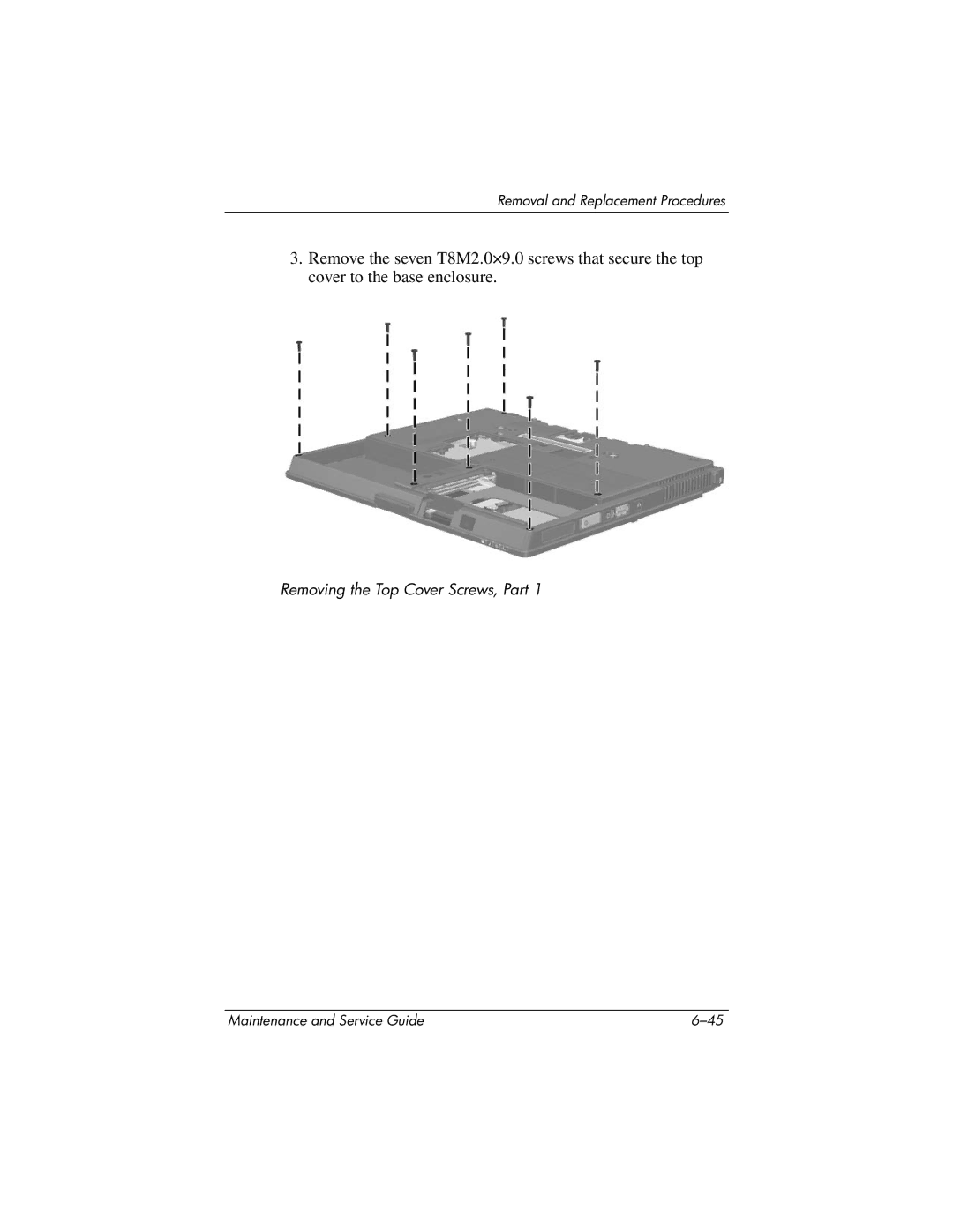 HP tc4200 manual Removing the Top Cover Screws, Part 