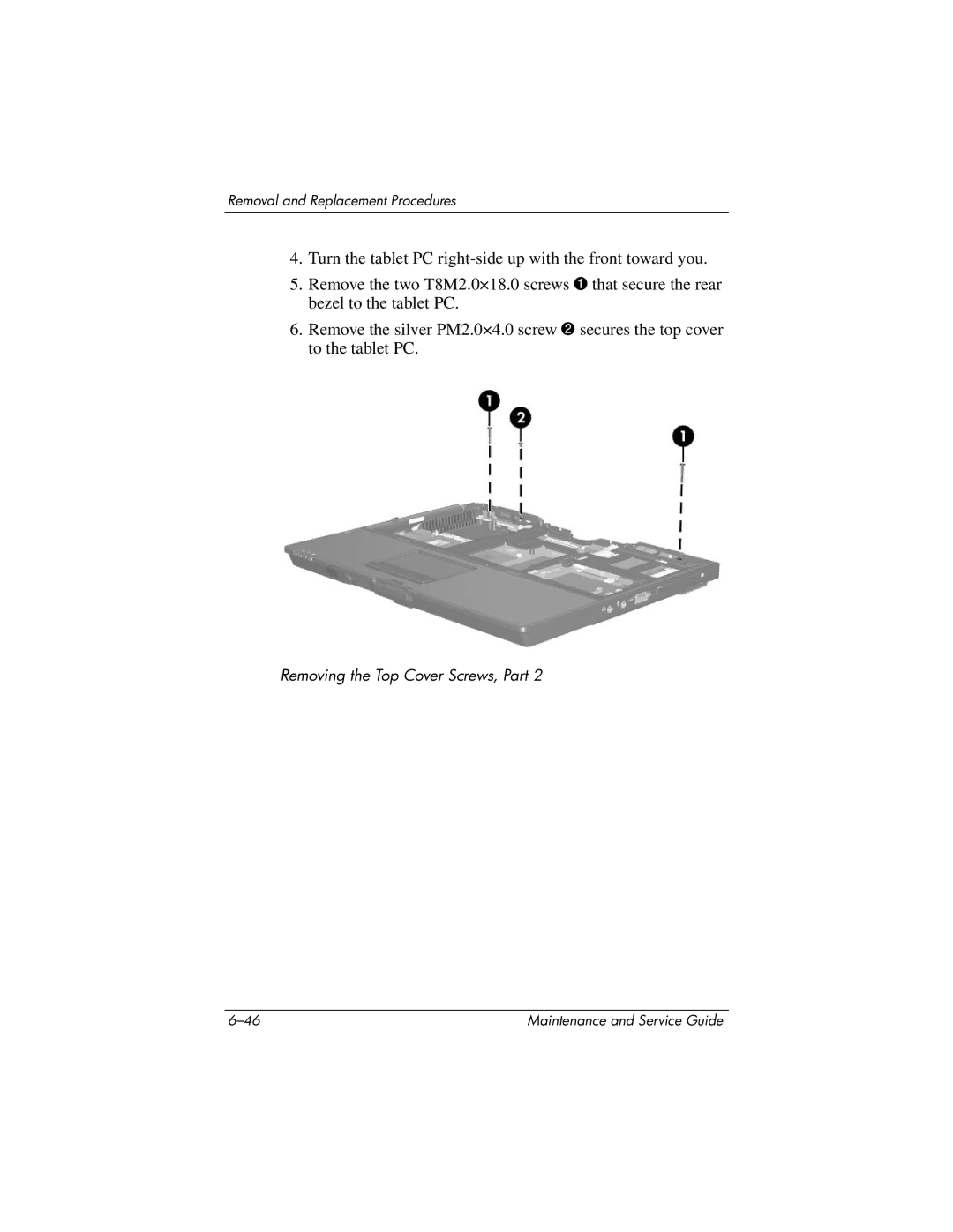 HP tc4200 manual Removing the Top Cover Screws, Part 