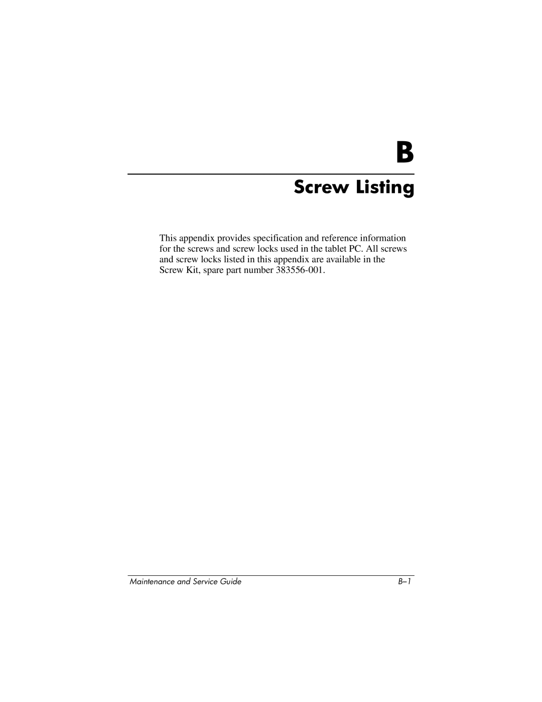 HP tc4200 manual Screw Listing 