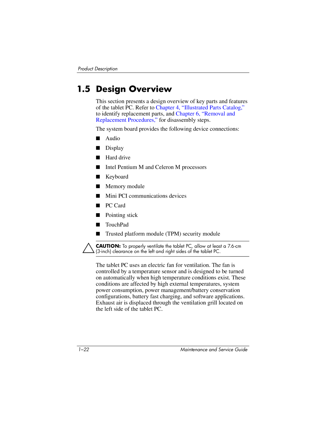 HP tc4200 manual Design Overview 