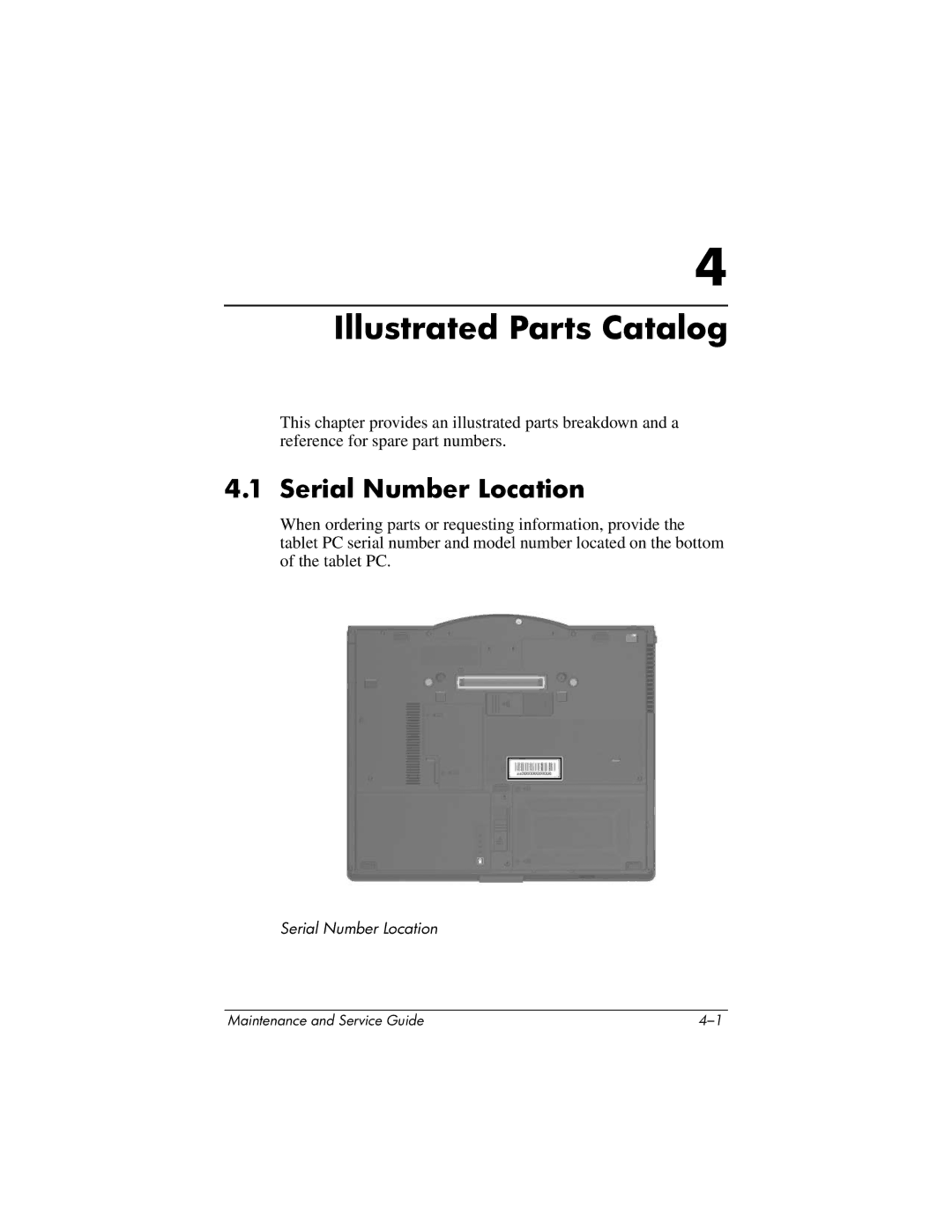 HP tc4200 manual Illustrated Parts Catalog, Serial Number Location 