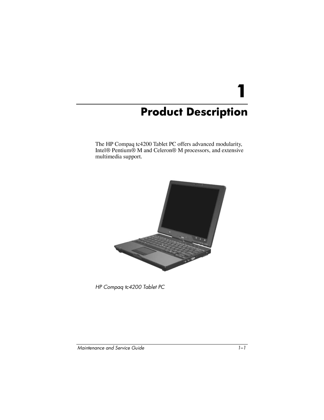 HP tc4200 manual Product Description 