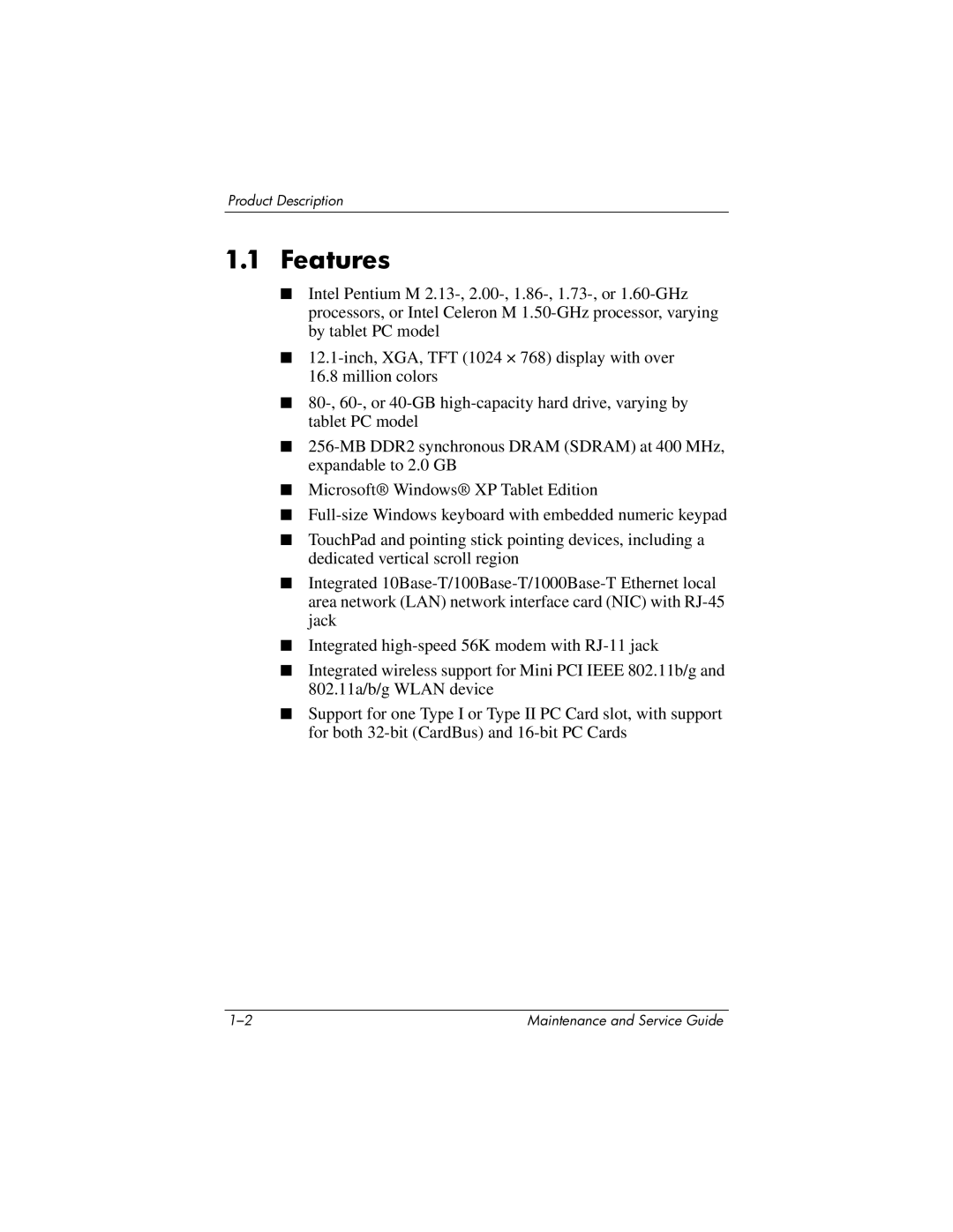 HP tc4200 manual Features 