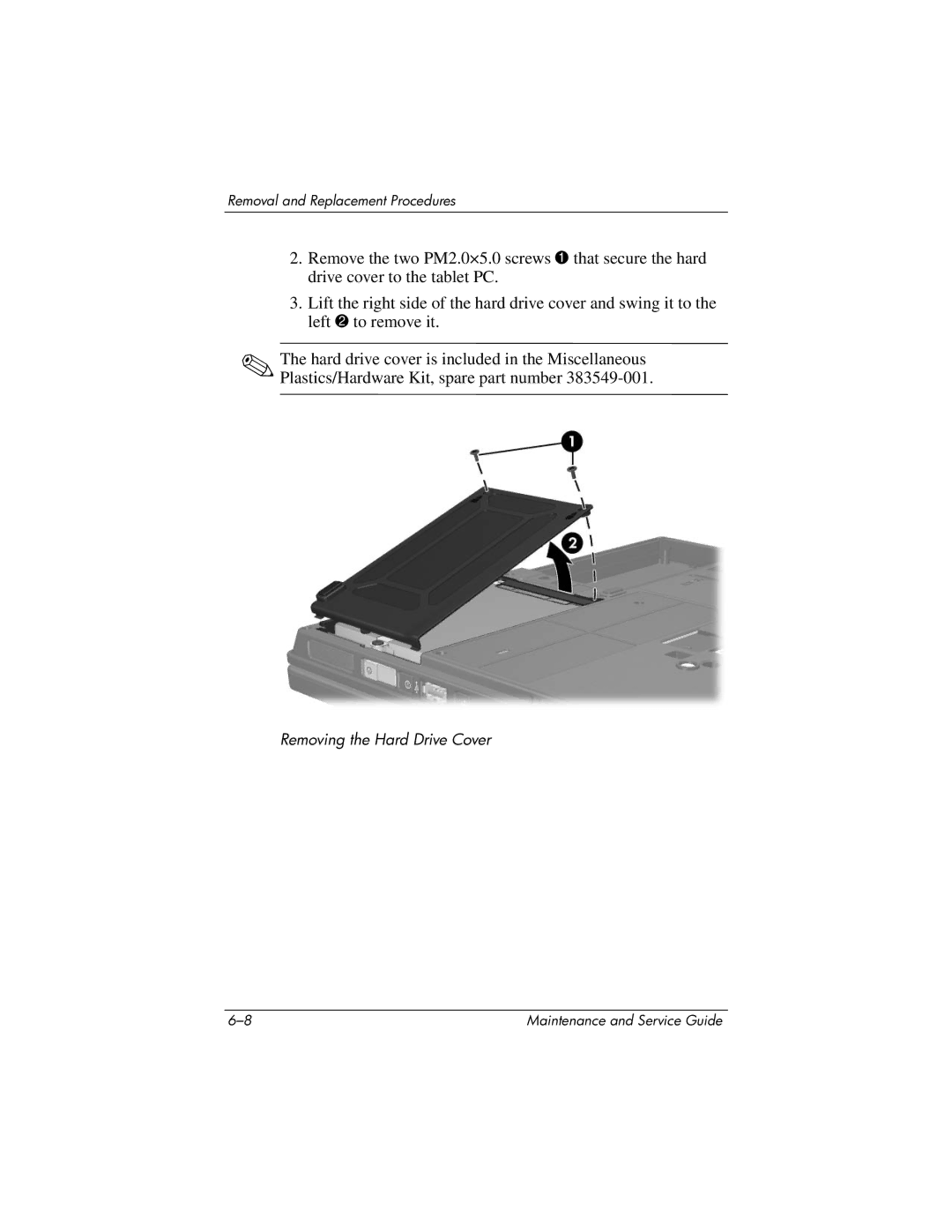 HP tc4200 manual Removing the Hard Drive Cover 