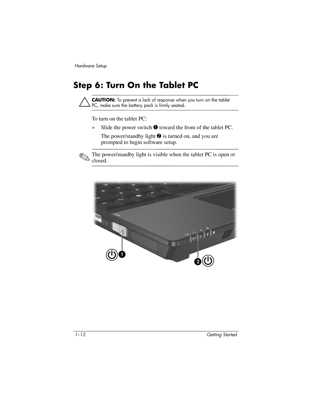 HP tc4200 manual Turn On the Tablet PC 