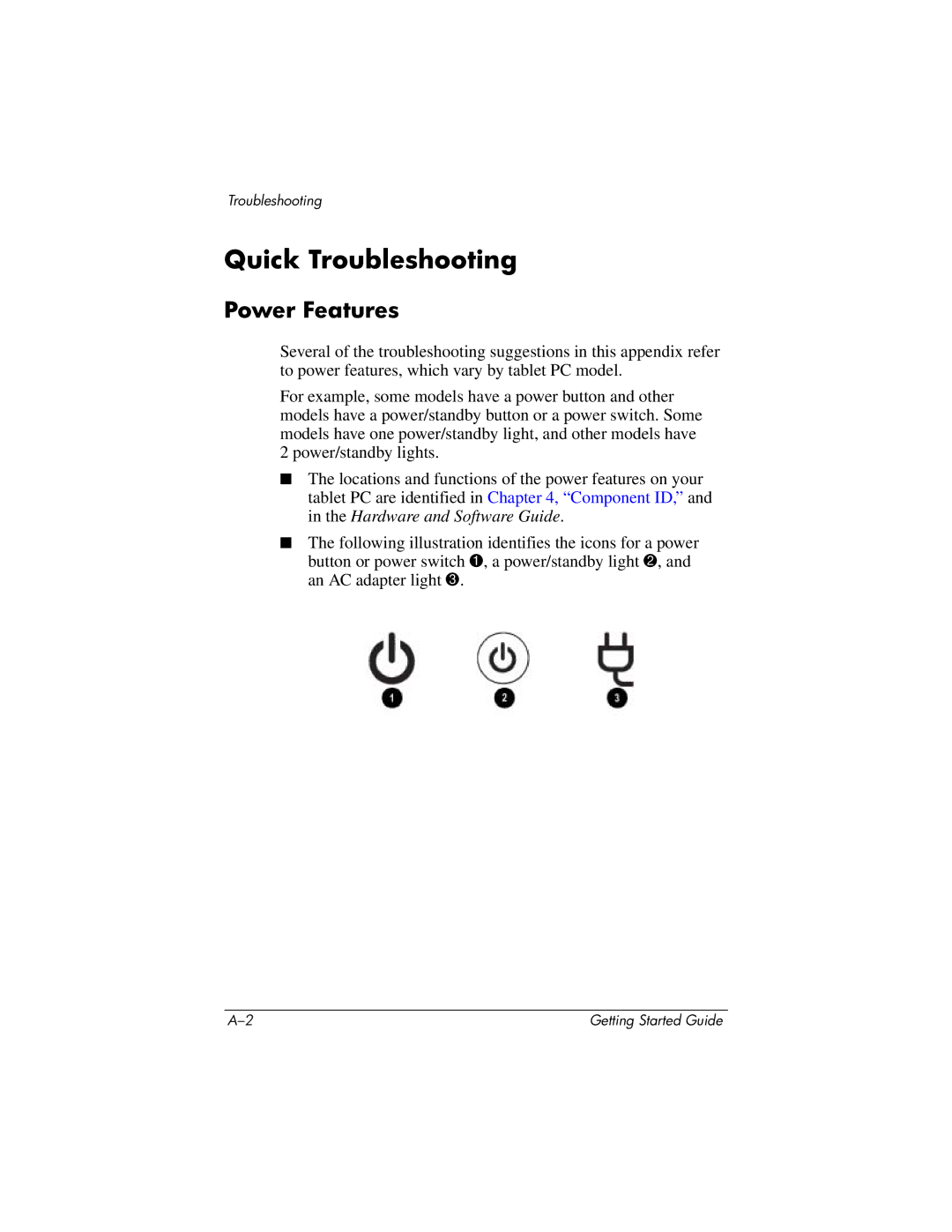 HP tc4200 manual Quick Troubleshooting, Power Features 