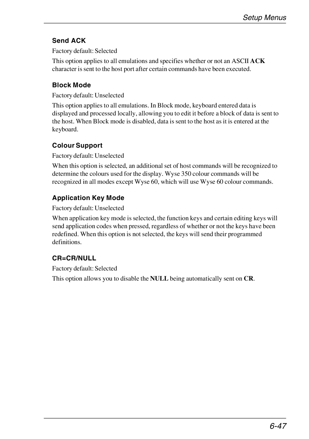 HP TeemTalk Terminal Emulator 11 E-License, Teemtalk Licenses manual Send ACK, Colour Support, Application Key Mode 