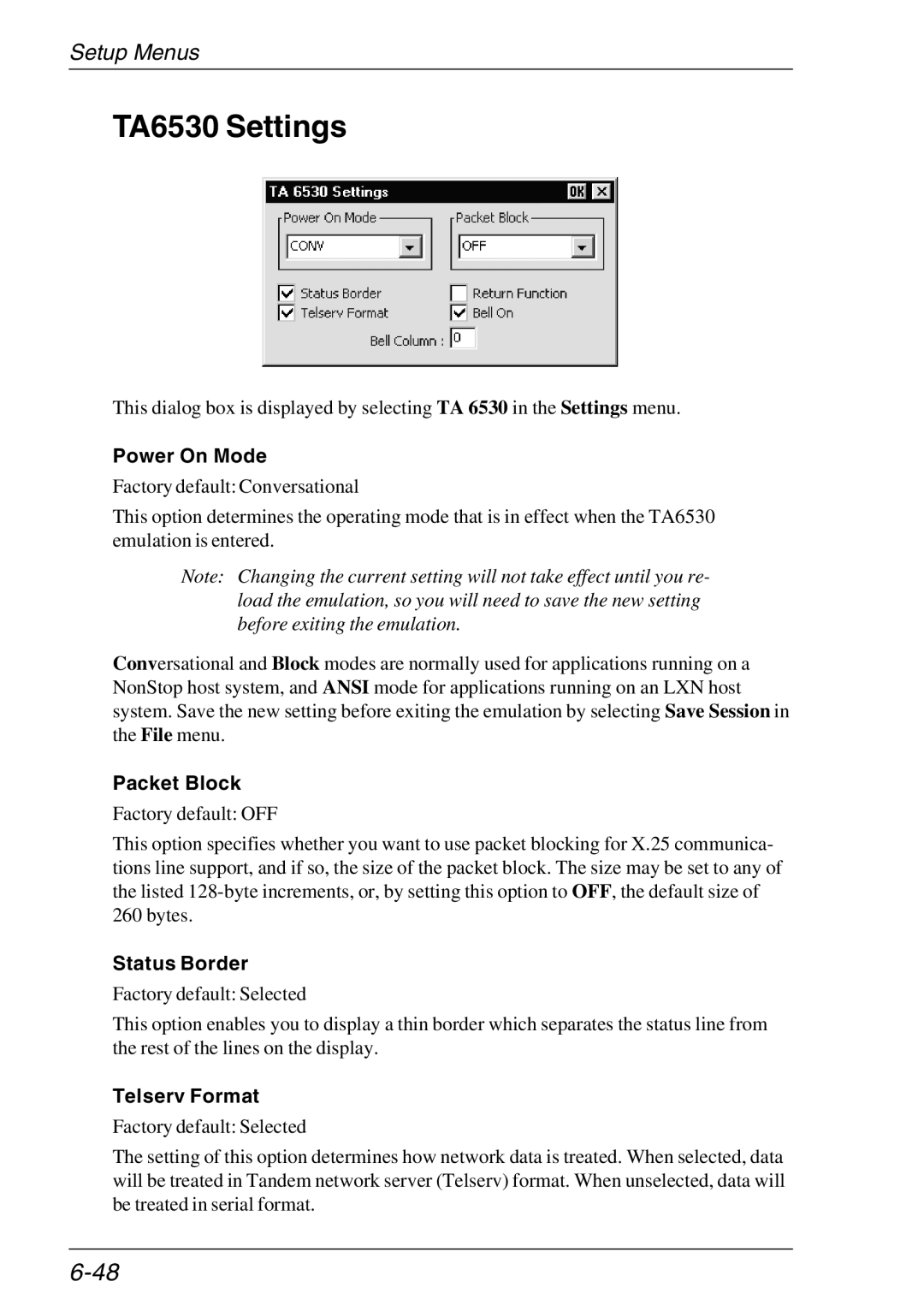 HP Teemtalk Licenses, Teemtalk LTU and Media TA6530 Settings, Power On Mode, Packet Block, Status Border, Telserv Format 