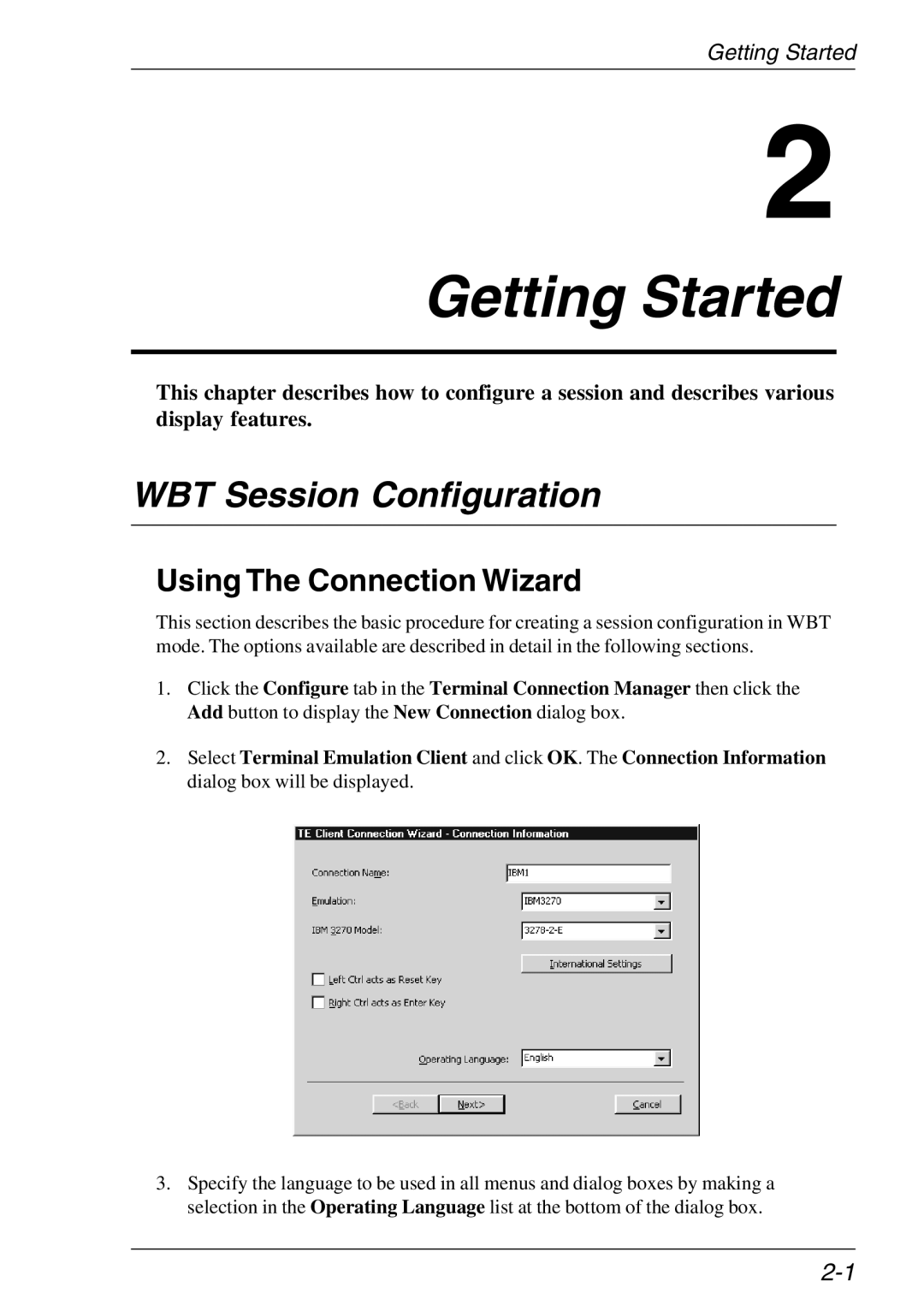 HP Teemtalk LTU and Media, Teemtalk Licenses manual Getting Started, WBT Session Configuration, Using The Connection Wizard 