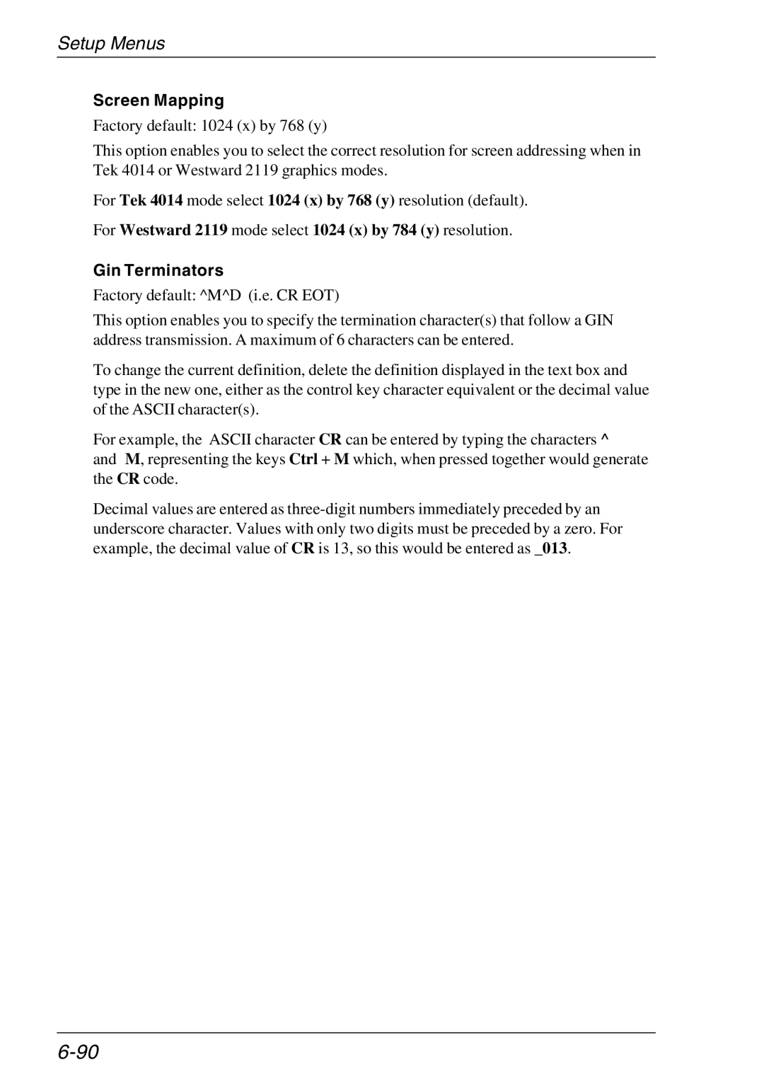 HP TeemTalk Terminal Emulator, Teemtalk Licenses, Teemtalk LTU and Media manual Screen Mapping, Gin Terminators 