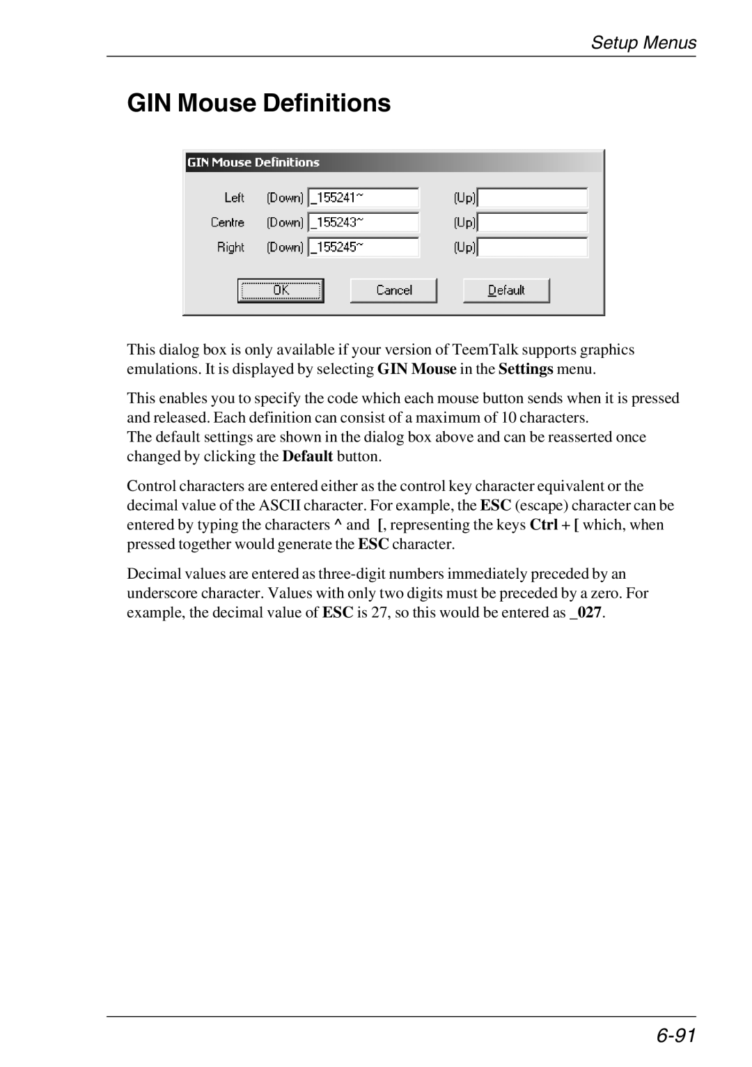 HP TeemTalk Terminal Emulator 11 E-License, Teemtalk Licenses, Teemtalk LTU and Media manual GIN Mouse Definitions 