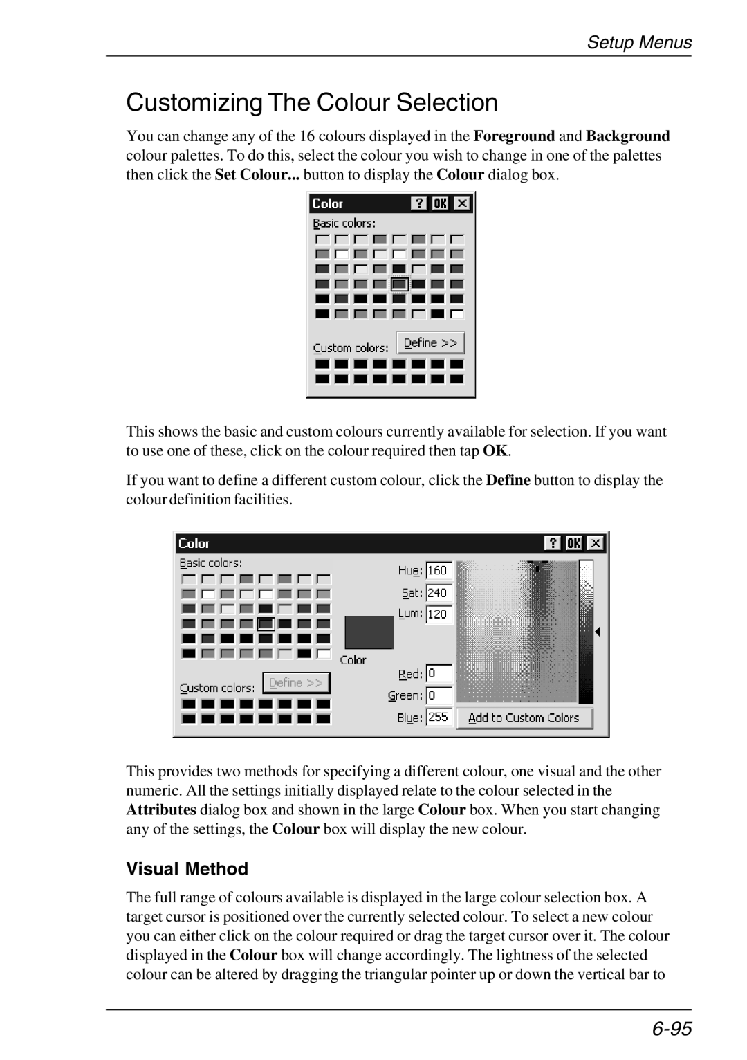 HP TeemTalk Terminal Emulator 11 E-License, Teemtalk Licenses manual CustomizingTheColourSelection, Visual Method 