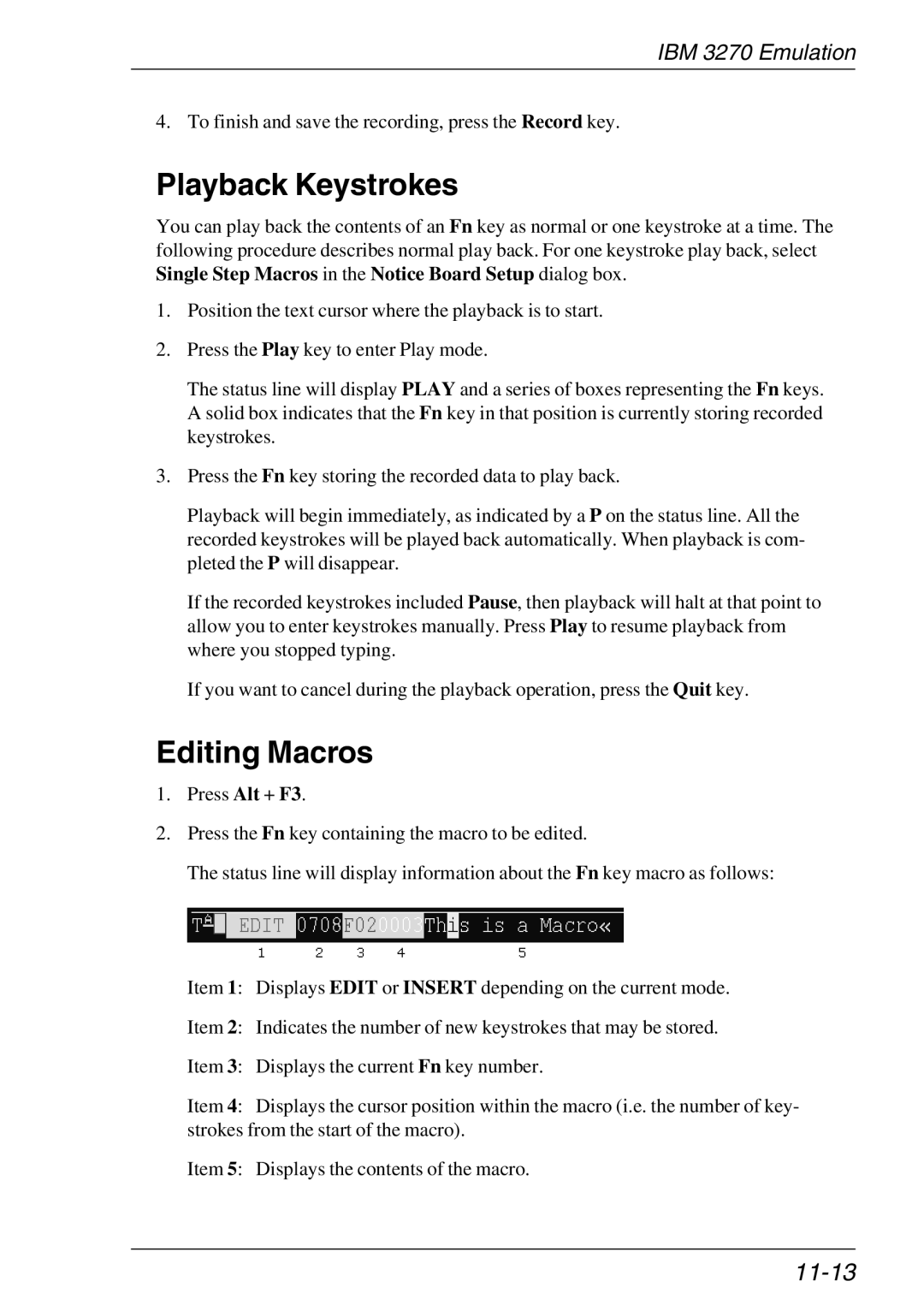 HP Teemtalk LTU and Media, Teemtalk Licenses, TeemTalk Terminal Emulator manual Playback Keystrokes, Editing Macros, 11-13 