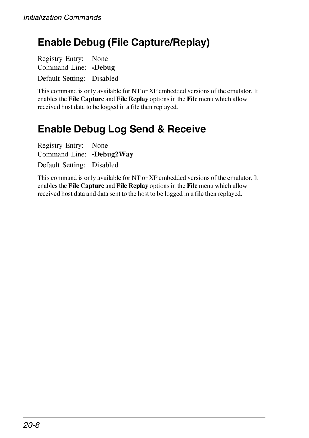 HP Teemtalk Licenses, Teemtalk LTU and Media manual Enable Debug File Capture/Replay, Enable Debug Log Send & Receive, 20-8 