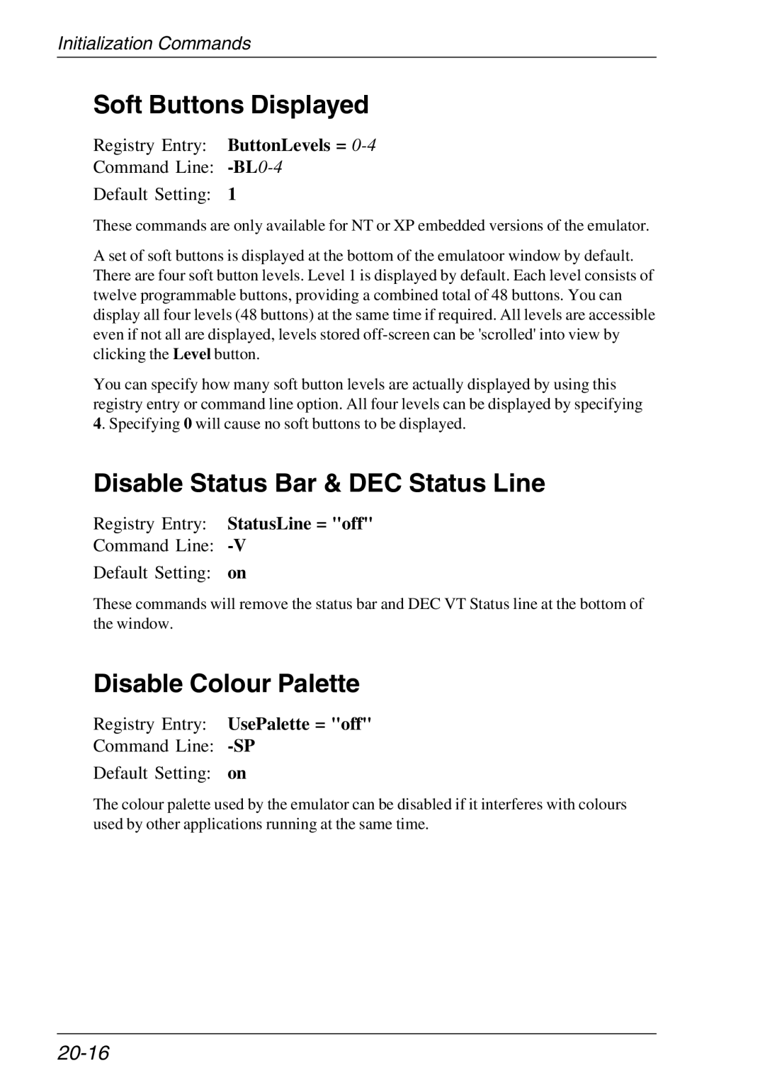 HP Teemtalk Licenses manual Soft Buttons Displayed, Disable Status Bar & DEC Status Line, Disable Colour Palette, 20-16 