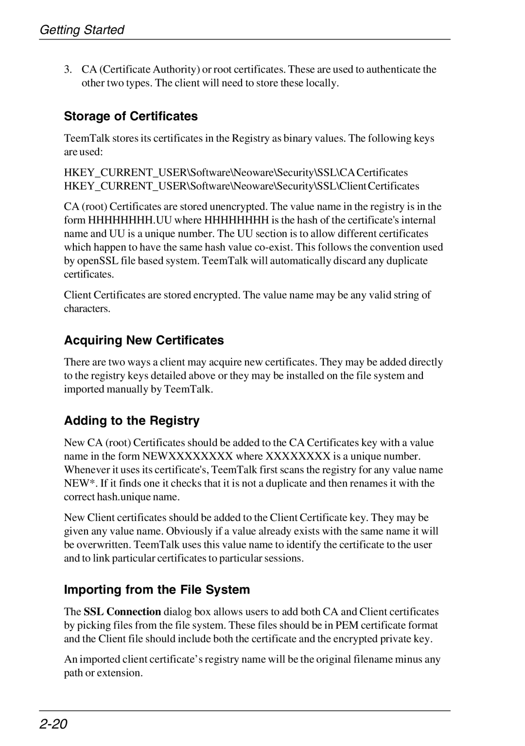 HP Teemtalk Licenses, Teemtalk LTU and Media Storage of Certificates, Acquiring New Certificates, Adding to the Registry 