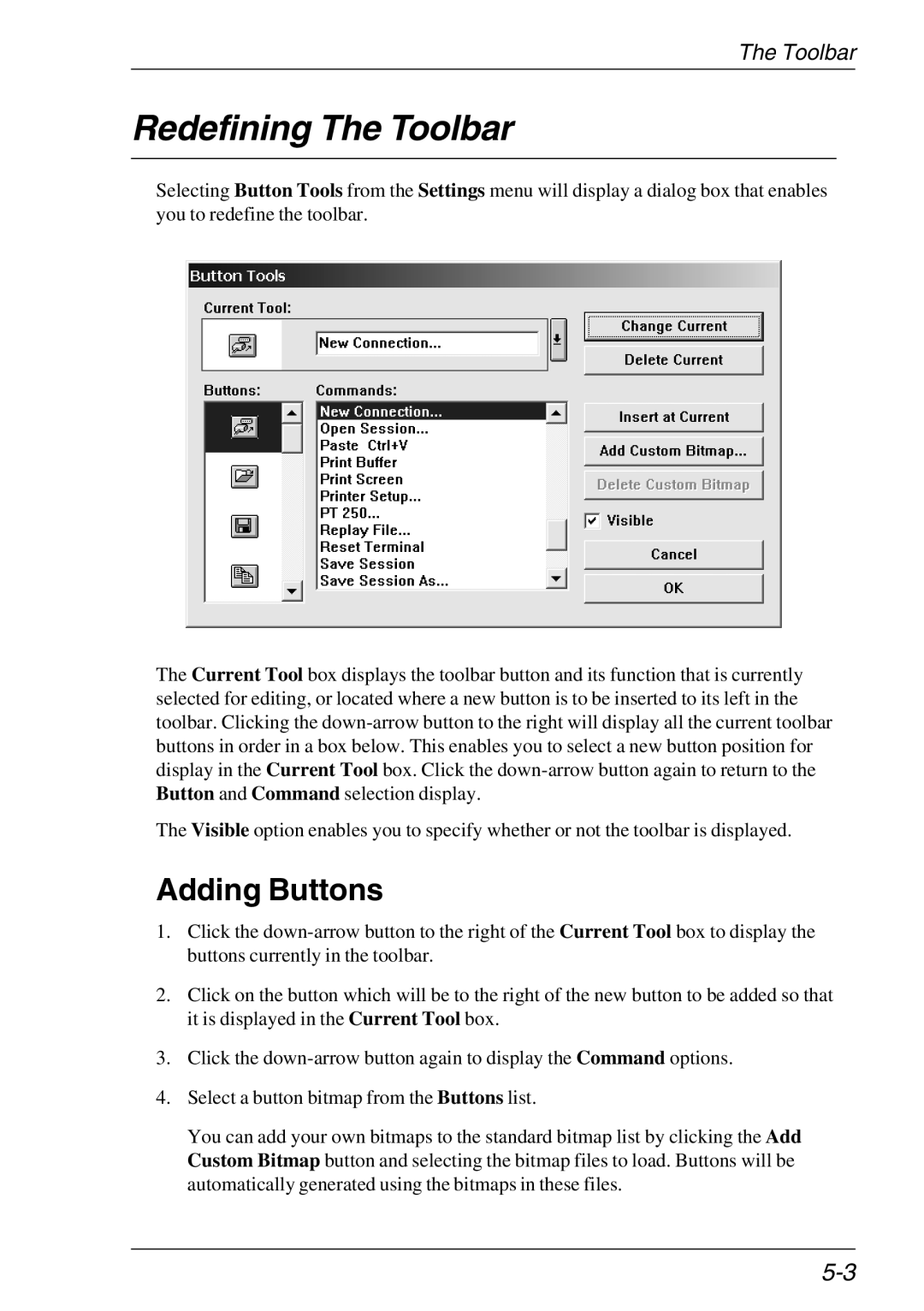 HP Teemtalk LTU and Media, Teemtalk Licenses, TeemTalk Terminal Emulator manual Redefining The Toolbar, Adding Buttons 