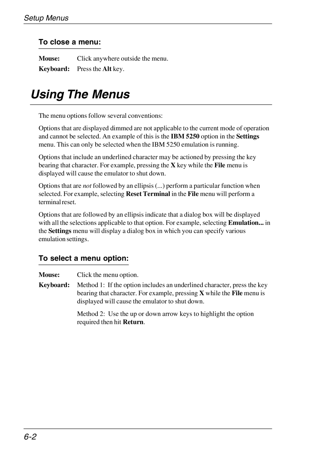 HP TeemTalk Terminal Emulator, Teemtalk Licenses manual Using The Menus, To close a menu, To select a menu option 