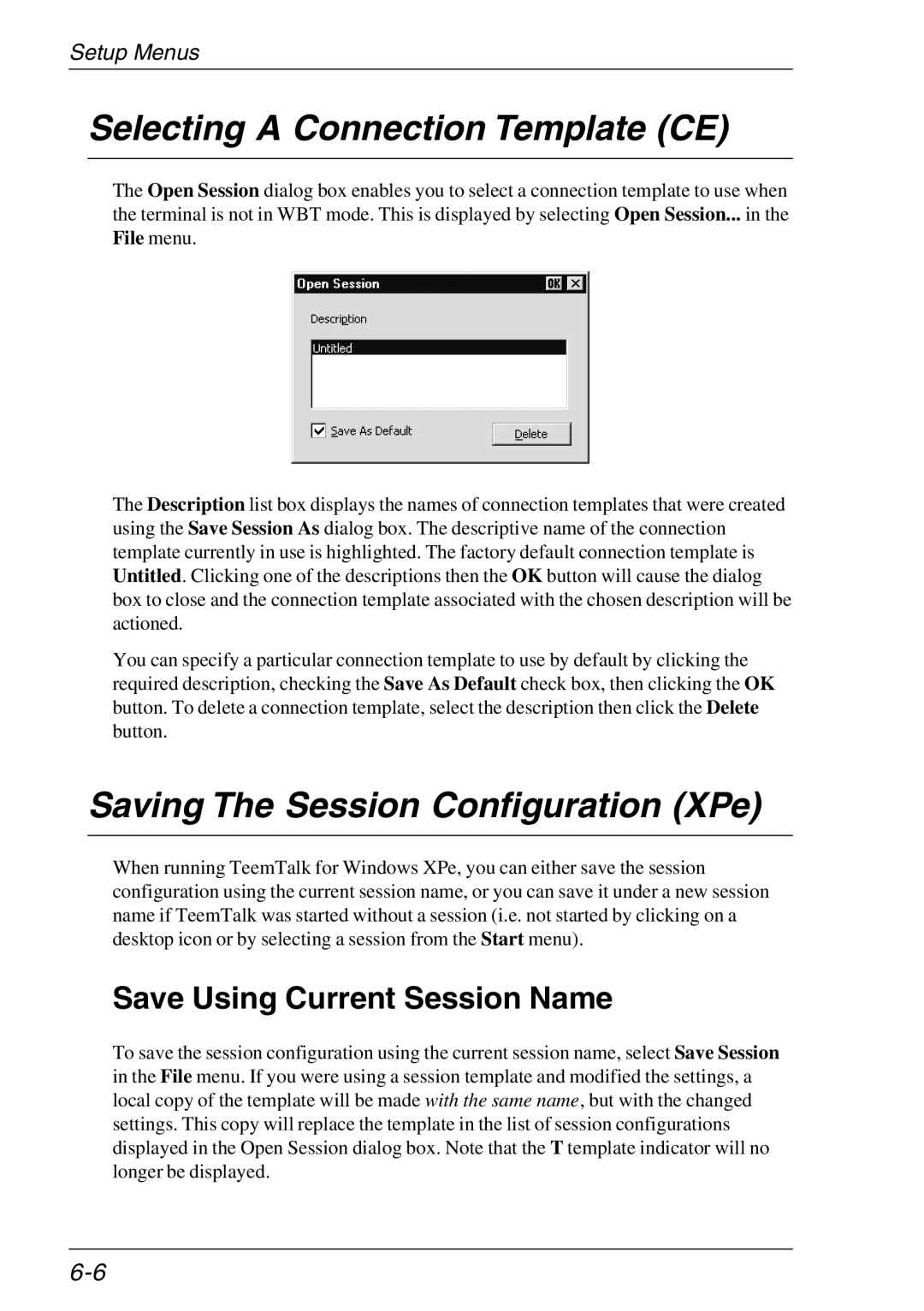 HP TeemTalk Terminal Emulator, Teemtalk Licenses Selecting a Connection Template CE, Saving The Session Configuration XPe 