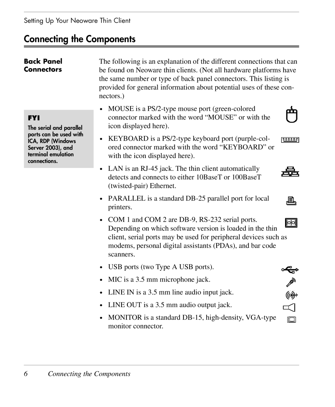 HP TeemTalk Terminal Emulator 10 E-License manual Connecting the Components 