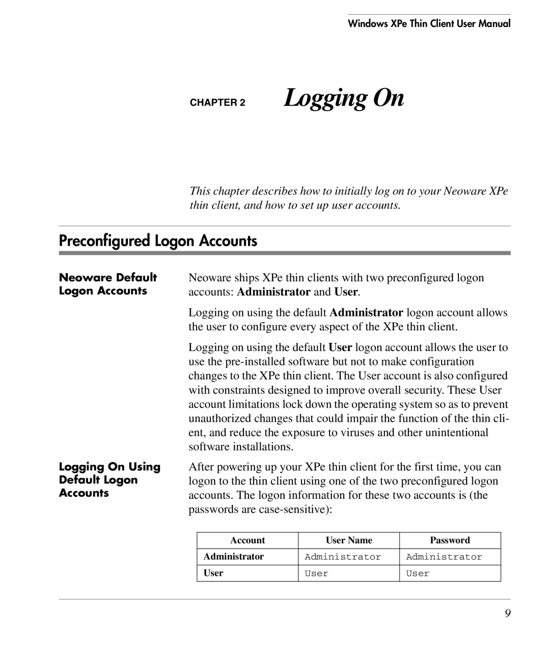 HP TeemTalk Terminal Emulator 10 E-License manual Preconfigured Logon Accounts 