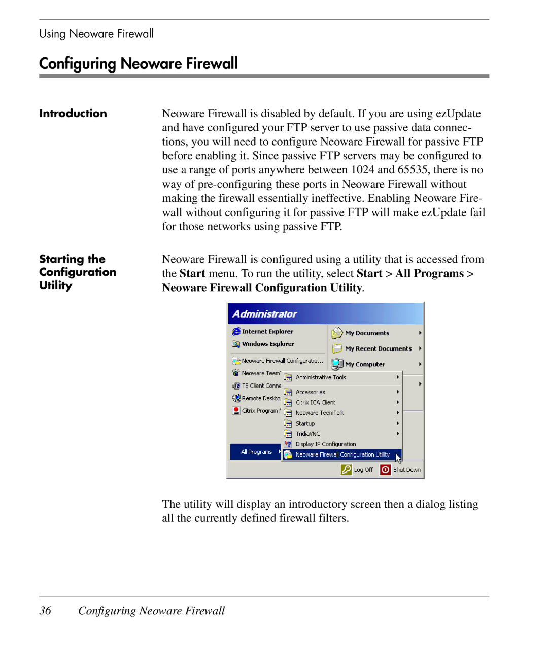 HP TeemTalk Terminal Emulator 10 E-License manual Configuring Neoware Firewall, Neoware Firewall Configuration Utility 