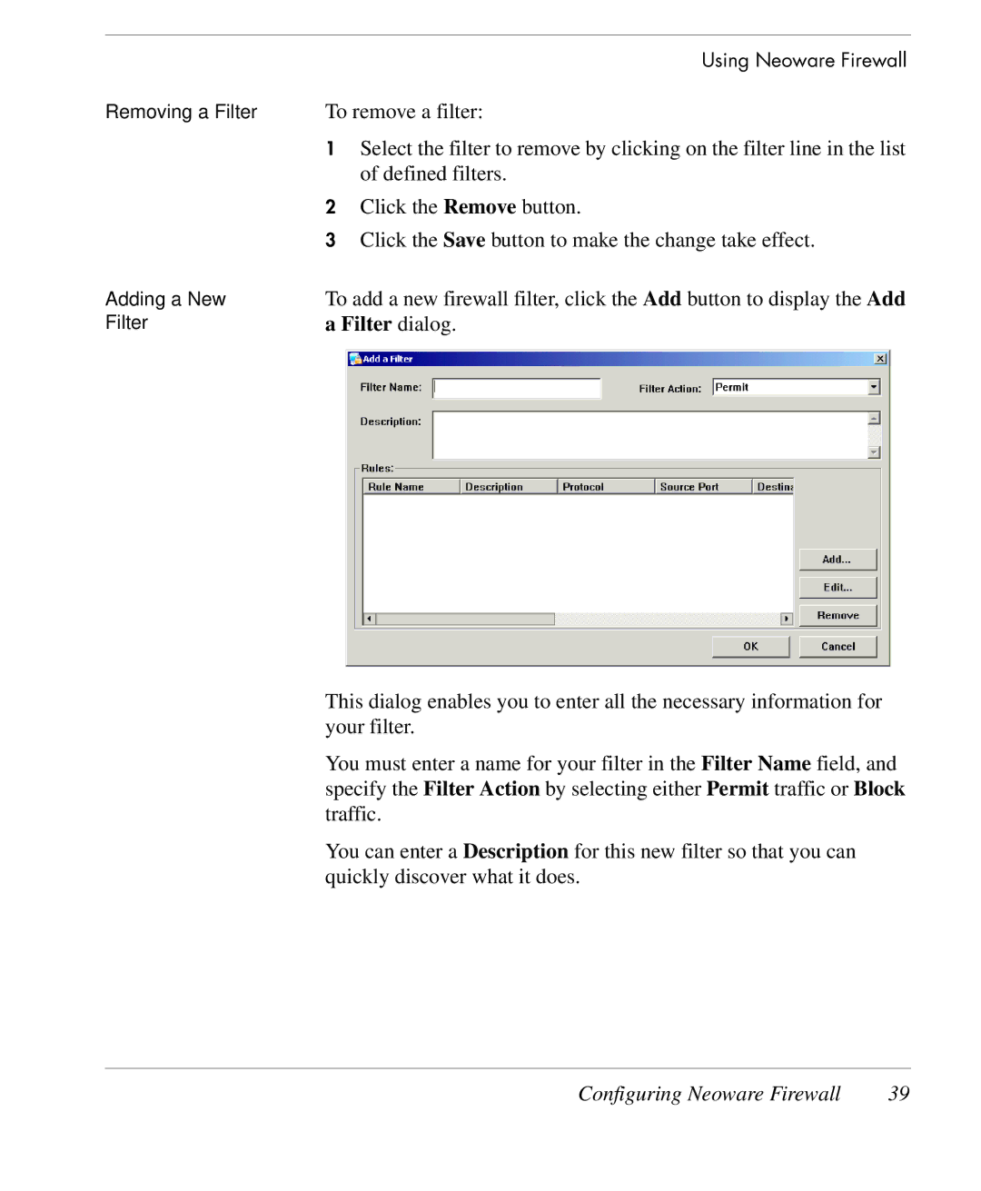 HP TeemTalk Terminal Emulator 10 E-License manual To remove a filter 