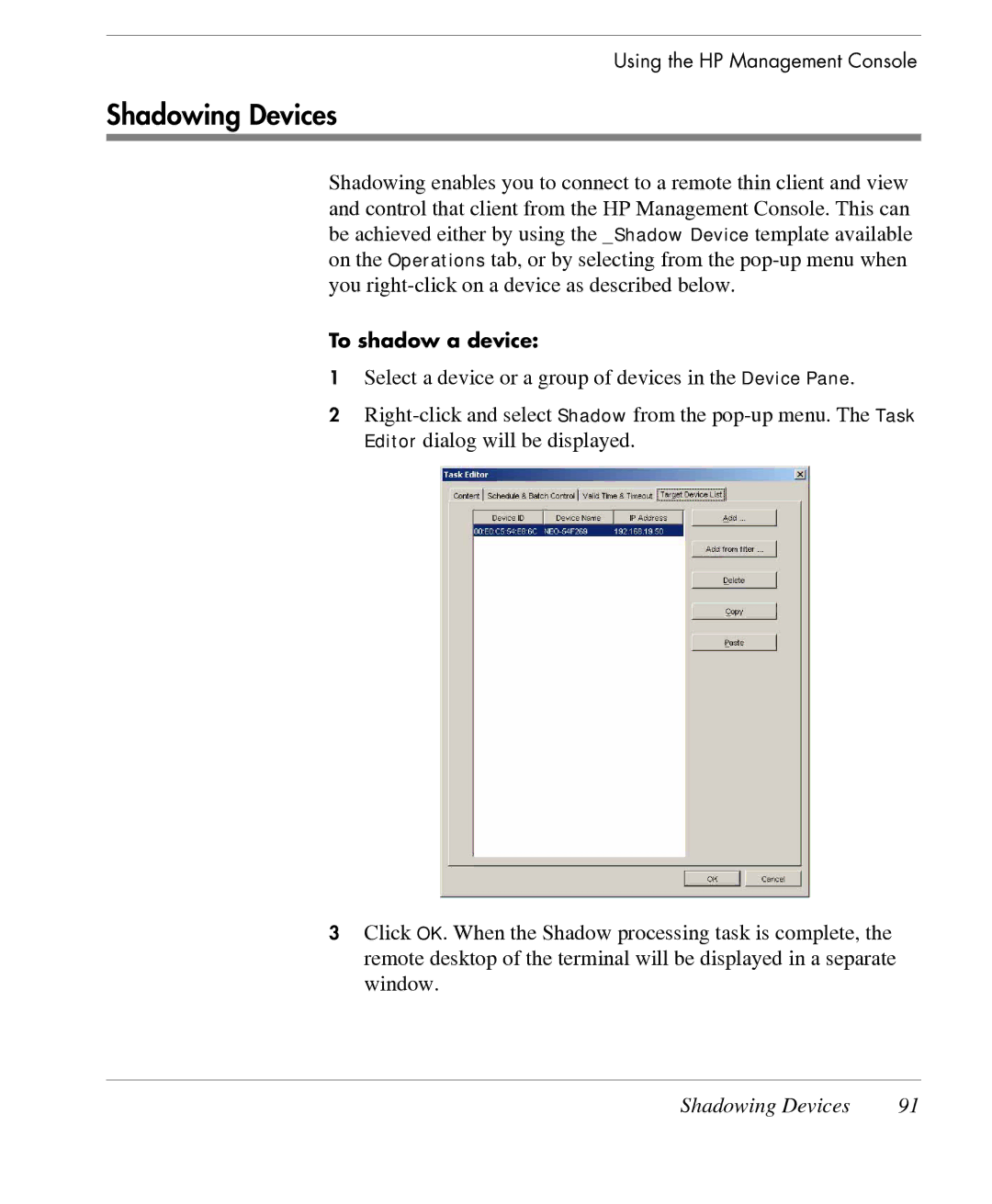 HP TeemTalk Terminal Emulator 7 E-License manual Shadowing Devices 