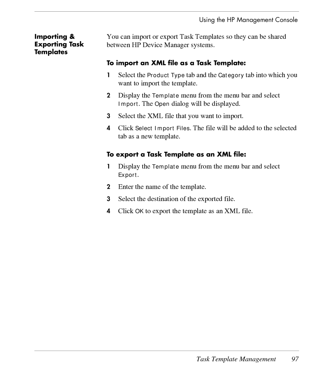 HP TeemTalk Terminal Emulator 7 E-License manual Display the Template menu from the menu bar and select 