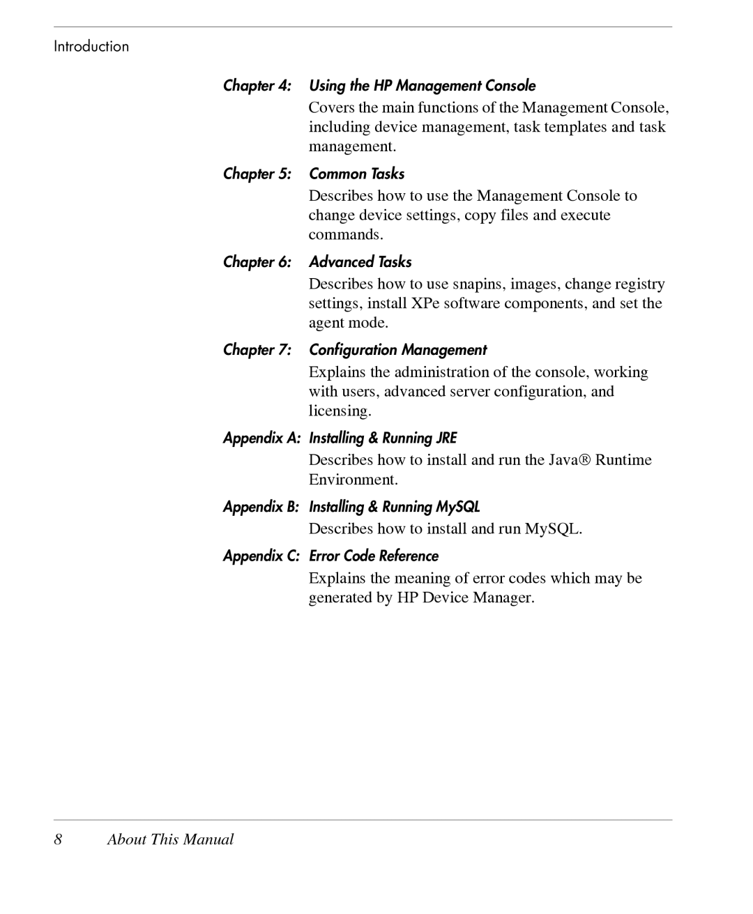 HP TeemTalk Terminal Emulator 7 E-License manual About This Manual 