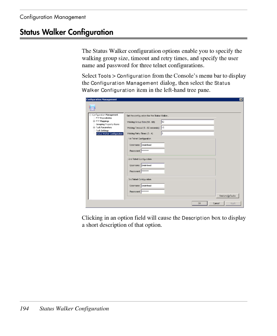 HP TeemTalk Terminal Emulator 7 E-License manual Status Walker Configuration 