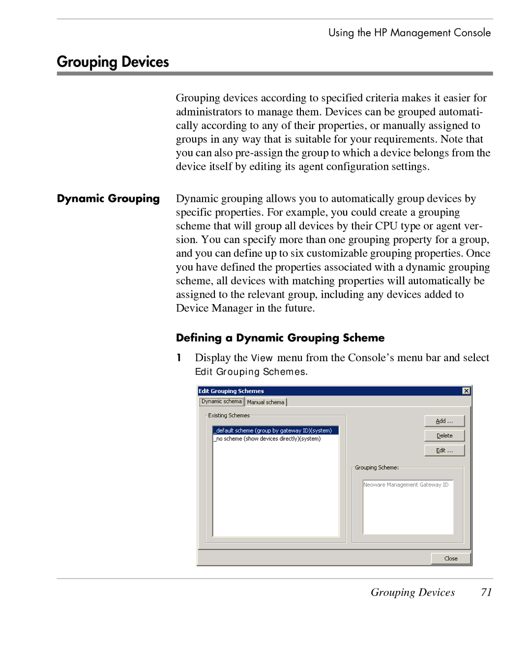 HP TeemTalk Terminal Emulator 7 E-License manual Grouping Devices 