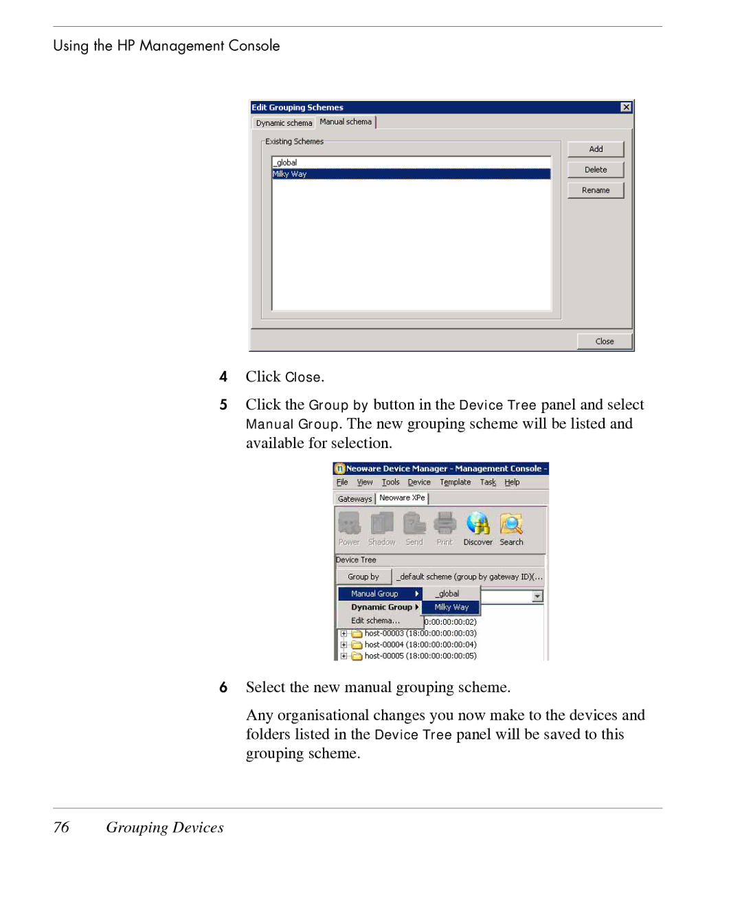 HP TeemTalk Terminal Emulator 7 E-License manual Grouping Devices 