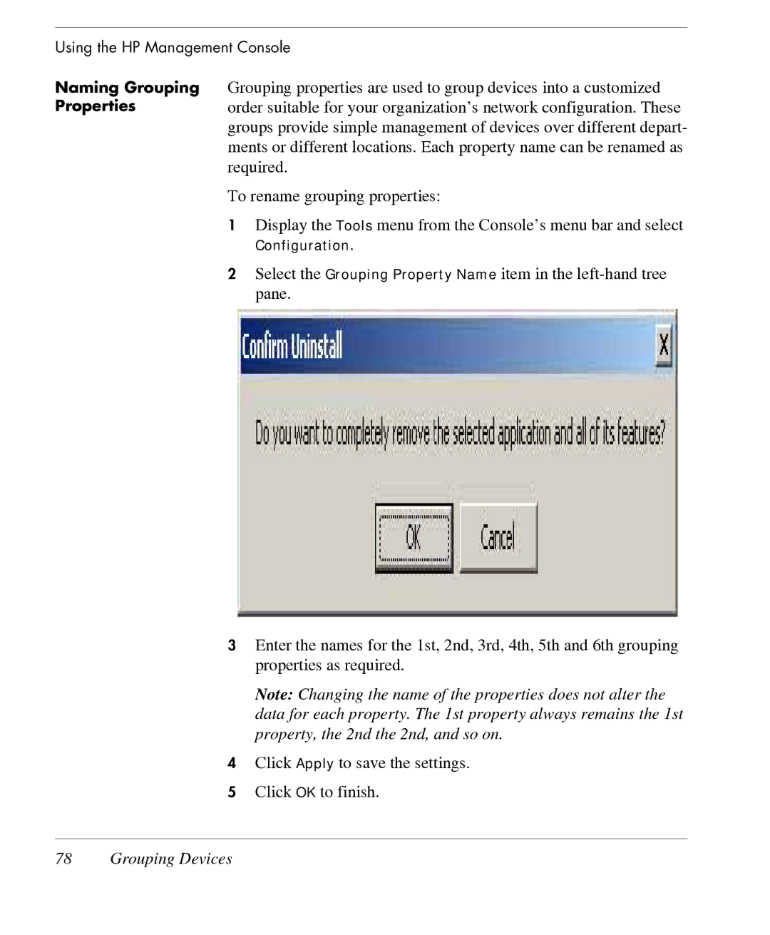 HP TeemTalk Terminal Emulator 7 E-License manual Naming Grouping Properties 