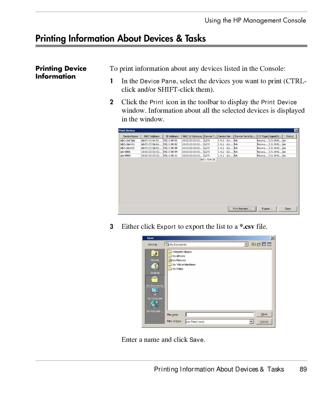 HP TeemTalk Terminal Emulator 7 E-License manual Printing Information About Devices & Tasks 