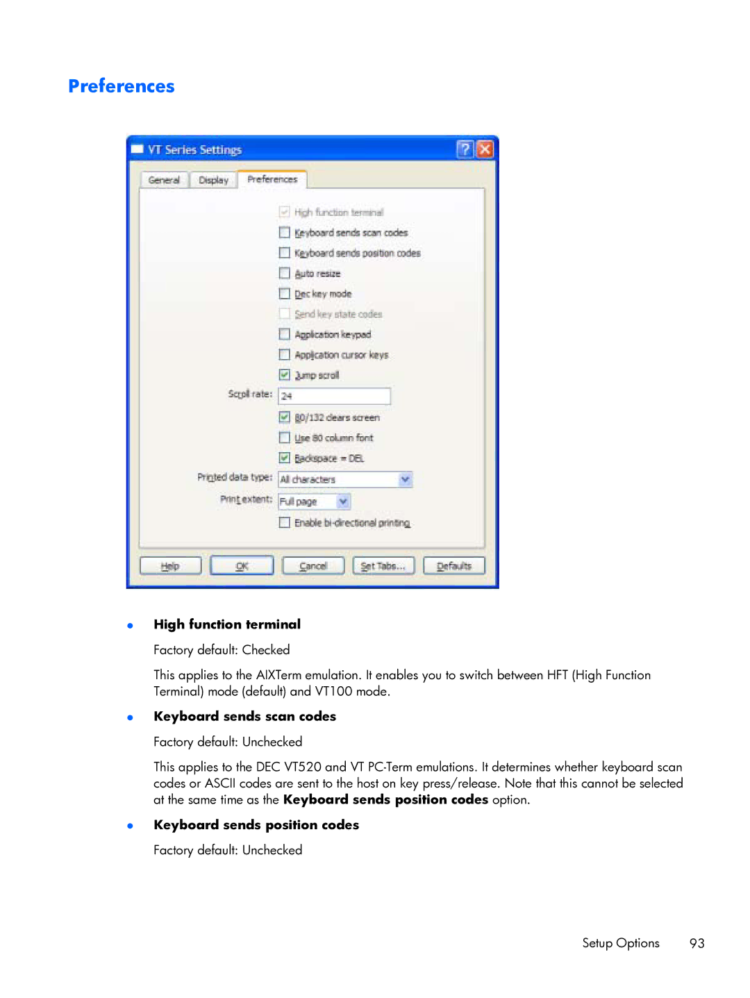 HP TeemTalk Terminal Emulator 8 E-License manual Preferences, High function terminal Factory default Checked 