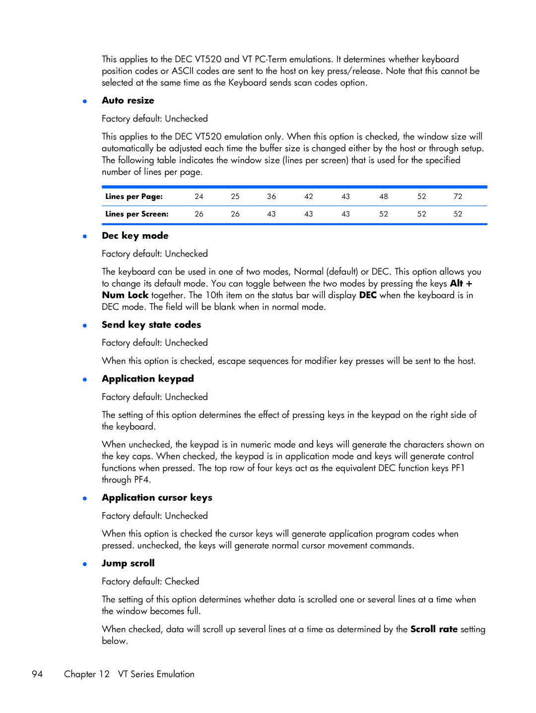HP TeemTalk Terminal Emulator 8 E-License Auto resize, Dec key mode, Send key state codes, Application keypad, Jump scroll 