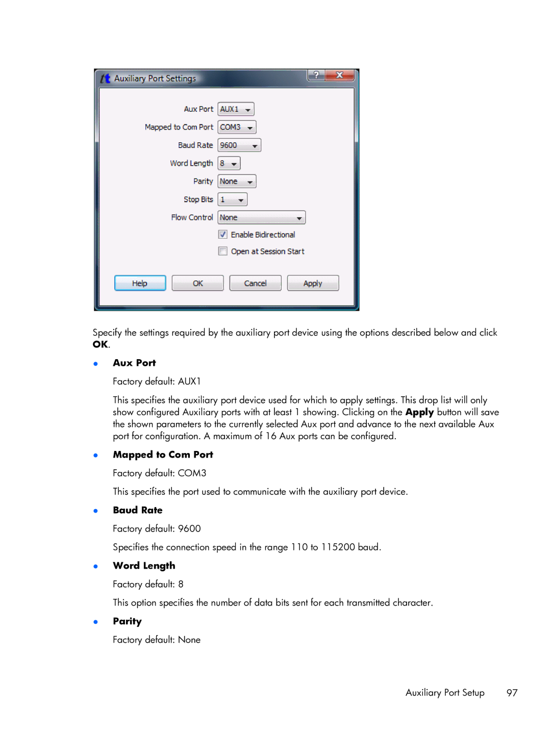 HP TeemTalk Terminal Emulator 8 E-License manual Aux Port, Mapped to Com Port Factory default COM3 