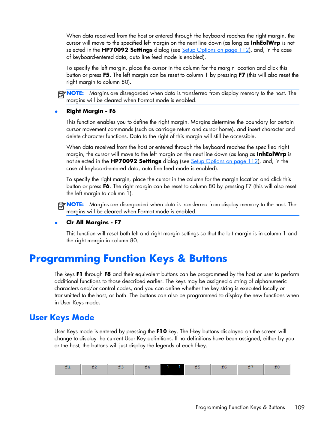 HP TeemTalk Terminal Emulator 8 E-License manual Programming Function Keys & Buttons, User Keys Mode, Right Margin F6 