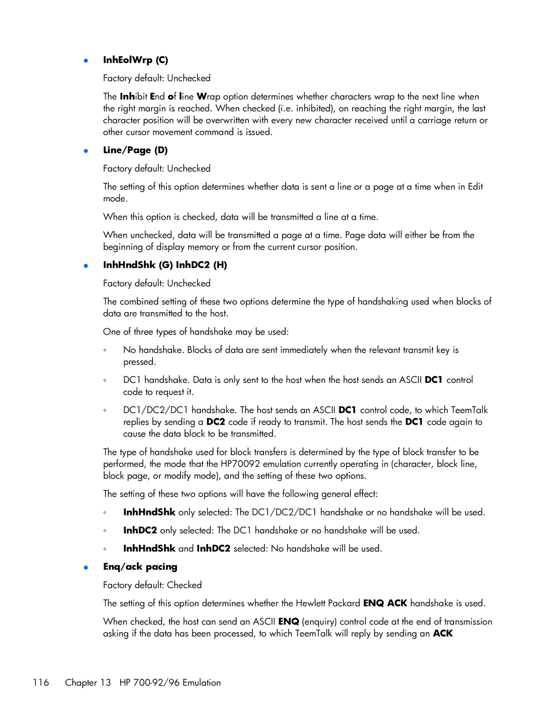 HP TeemTalk Terminal Emulator 8 E-License manual InhEolWrp C, Line/Page D, InhHndShk G InhDC2 H Factory default Unchecked 