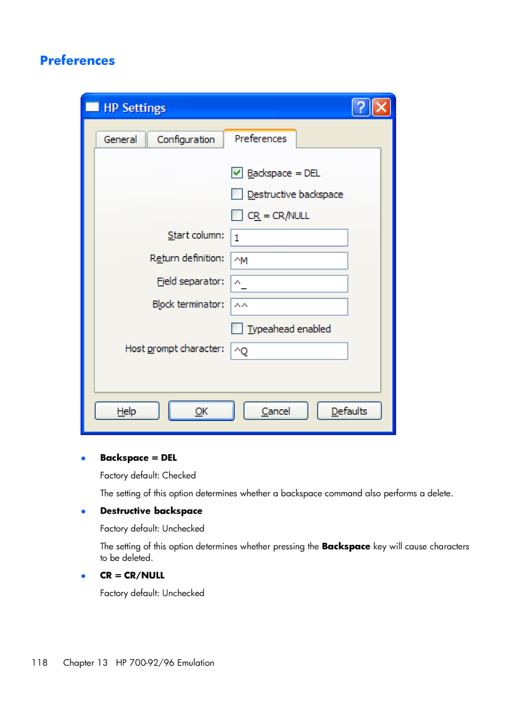 HP TeemTalk Terminal Emulator 8 E-License manual Backspace = DEL Factory default Checked 