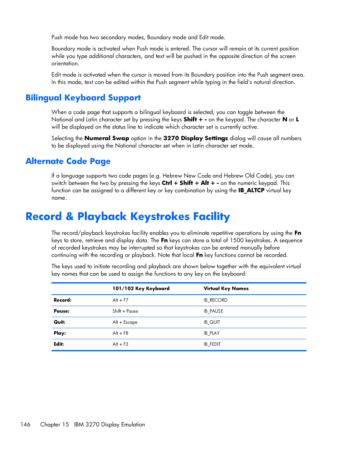 HP TeemTalk Terminal Emulator 8 E-License manual Record & Playback Keystrokes Facility, Bilingual Keyboard Support 