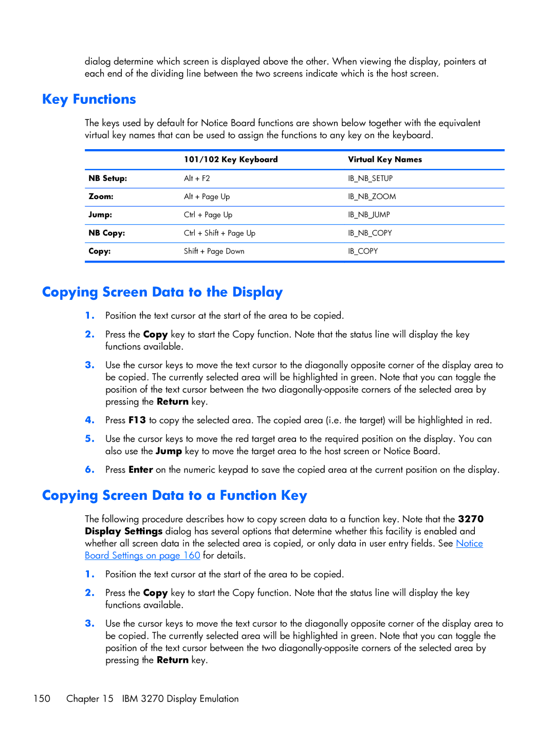 HP TeemTalk Terminal Emulator 8 E-License manual Key Functions, Copying Screen Data to the Display 