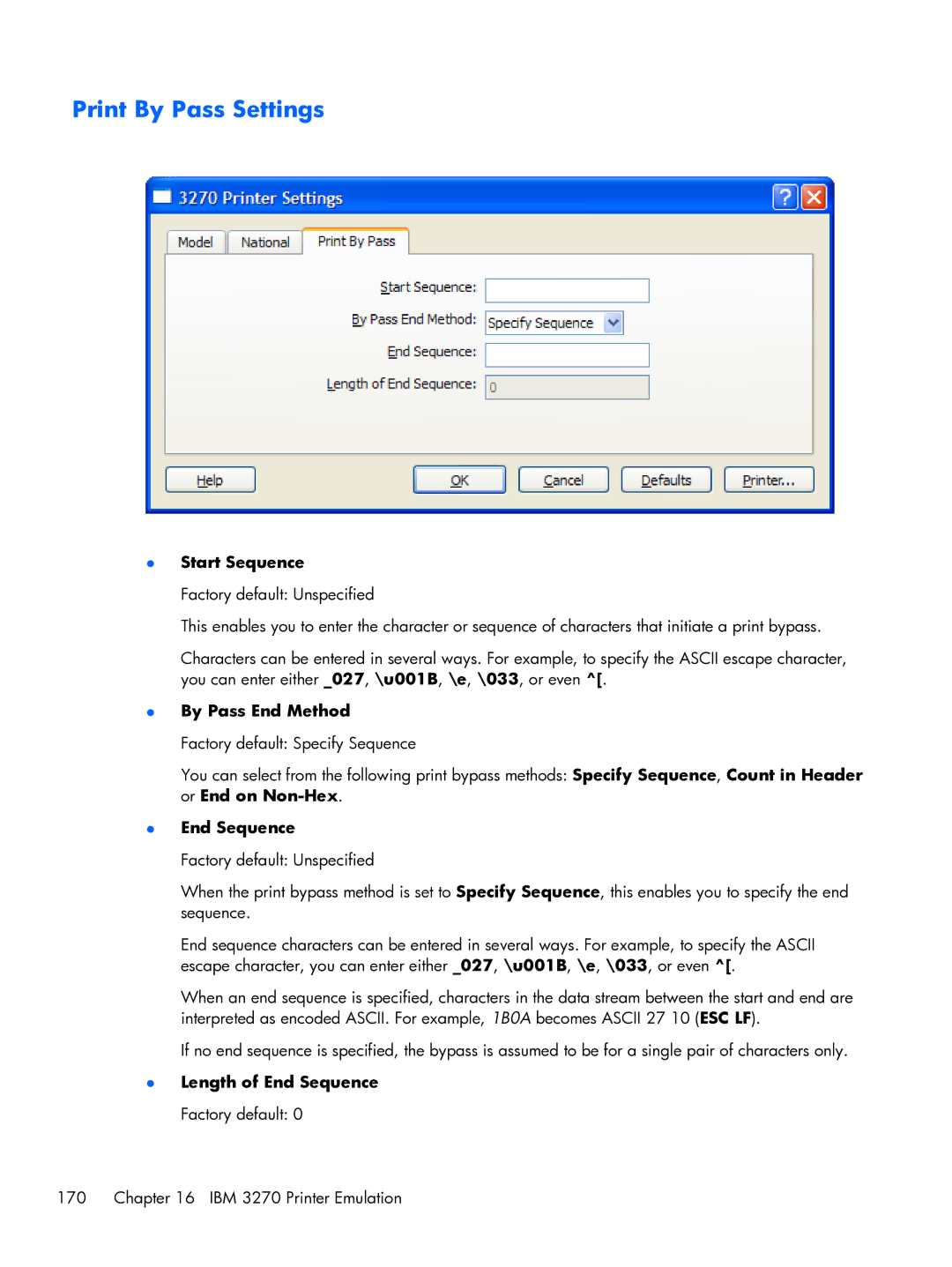 HP TeemTalk Terminal Emulator 8 E-License manual Print By Pass Settings, Start Sequence, By Pass End Method, End Sequence 